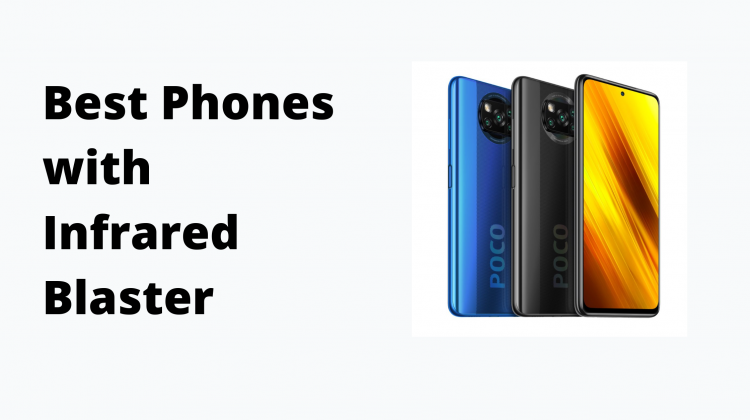 Best Phones with IR Blaster